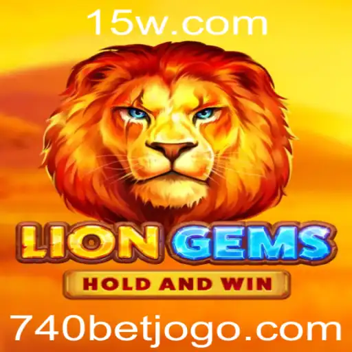 Descubra o Excitante Mundo de LionGems com 740 BET