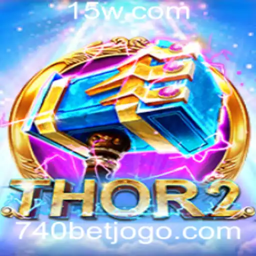 Thor2: Uma Aventura Épica com 740 BET