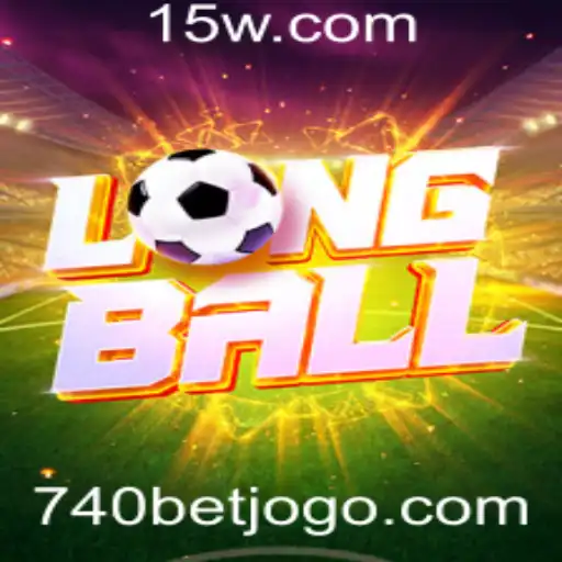 Descubra LongBall: O Jogo de Estratégia Excitante com 740 BET