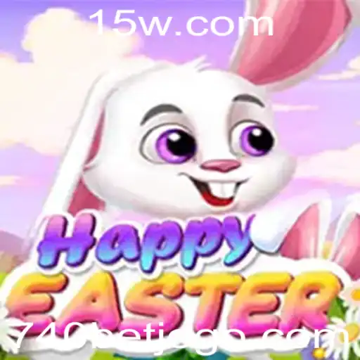 Descubra o Empolgante Jogo HappyEaster: Diversão e Estratégia com 740 BET