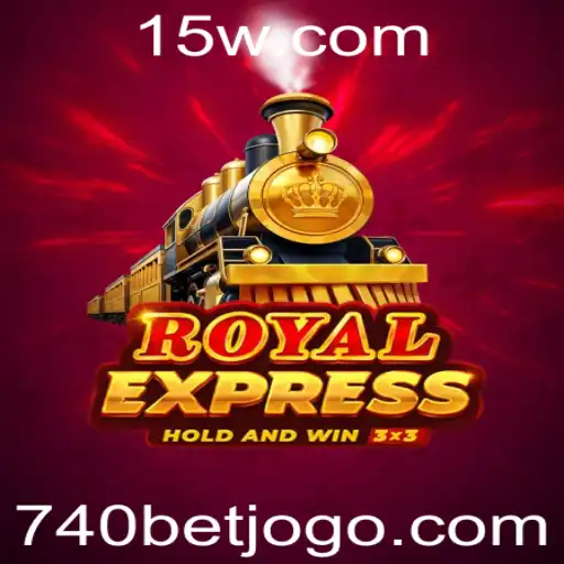 RoyalExpress: A Excitante Viagem no Mundo dos Jogos com 740 BET